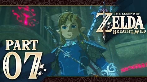 The Legend Of Zelda Breath Of The Wild Part 7 Entering Vah Ruta Youtube