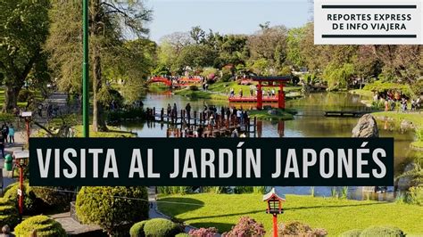 Visita Al Jard N Japon S De Buenos Aires Argentina Youtube