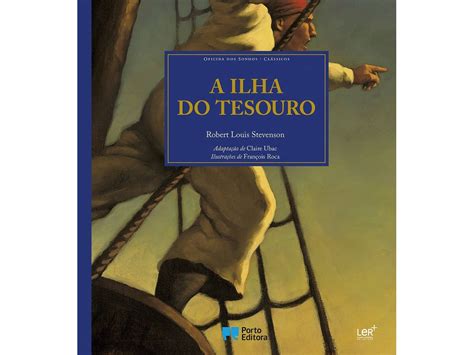 Livro A Ilha Do Tesouro De Robert Louis Stevenson Portugu S Worten Pt