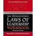 The Irrefutable Laws Of Leadership Workbook Revised Updated