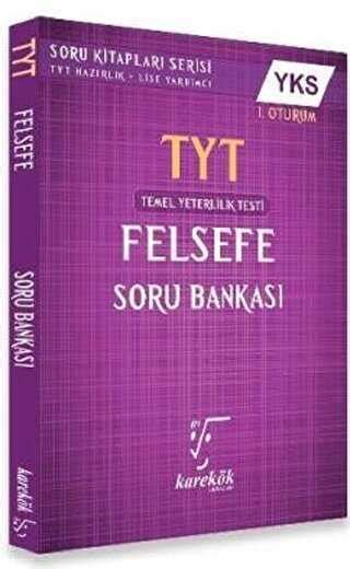 Karekök Yayıncılık YKS TYT Felsefe Soru Bankası 1 Oturum Bkmkitap