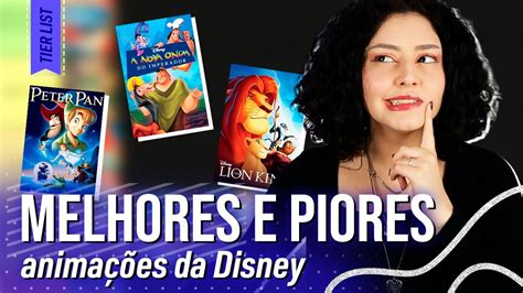 Tier List Melhores E Piores Anima Es Da Disney Animation Youtube