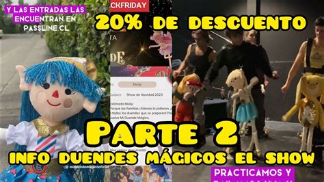 Informaci N Show En Vivo Duendes M Gicos Parte Youtube