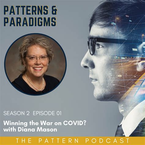 Season 2 Episode 01 | Winning the War on COVID? with Diana Mason – Hudson Valley Pattern for ...