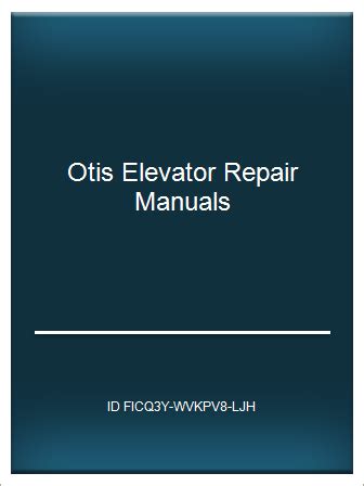 Catalog Pdf Otis Elevator Repair Manuals Telegraph