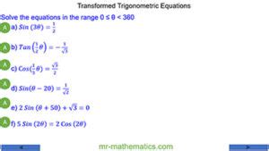 Transformed Trigonometric Equations Mr Mathematics