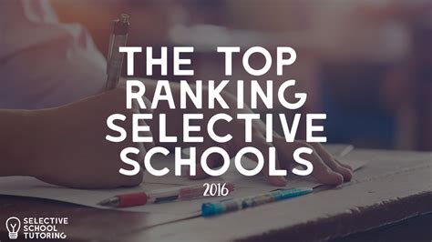 Top ranking selective schools 2016 | Selective School Tutoring