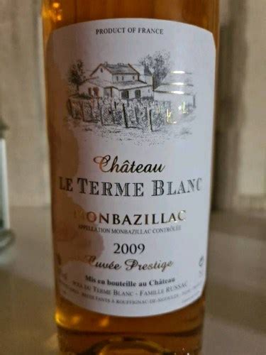 Ch Teau Le Terme Blanc Cuv E Prestige Monbazillac Vivino