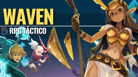 WAVEN El Nuevo RPG F2P De Los Creadores De DOFUS Y WAKFU YouTube