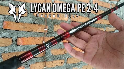 Joran Pancing Besutan Bahan Lycan Omega Pe Youtube