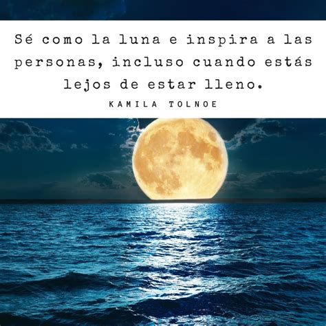 Frases Bonitas Para La Luna Llena Frases Motivadoras The Best Porn