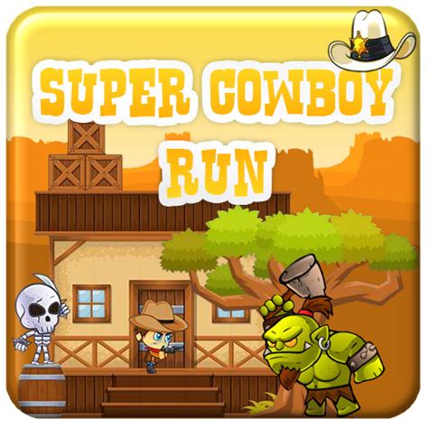 Super Cowboy Run Play Super Cowboy Run Online For Free Now