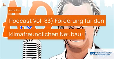 Podcast Vol F Rderung F R Den Klimafreundlichen Neubau