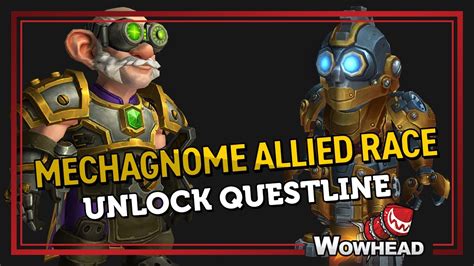 Mechagnome Allied Race Unlock Questline Youtube