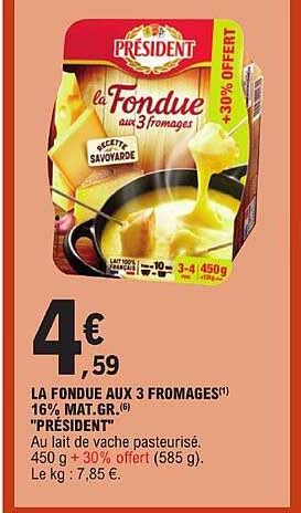 Promo La Fondue Aux Fromages Mat Gr Pr Sident Chez E Leclerc