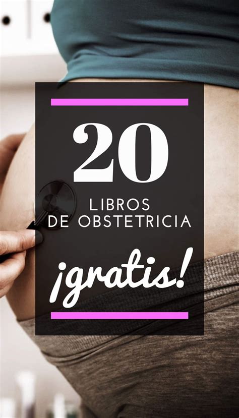 M S De Libros De Obstetricia Que Puedes Leer Gratis Y Descargar En Pdf