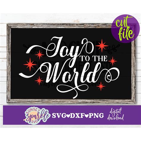 Joy to the World Svg, Christmas Svg, Dxf, Png File, Christmas Ornament ...