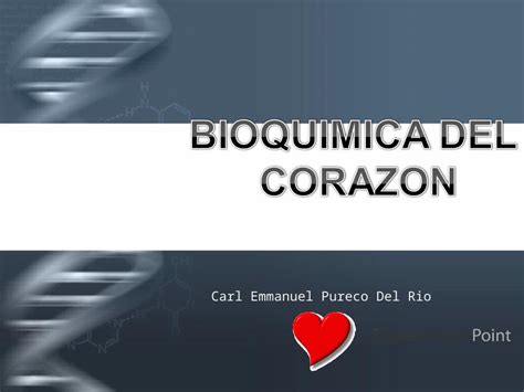 Ppt Bioquimica En El Corazon Dokumen Tips