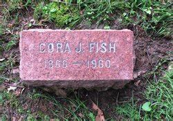 Mrs Cora J Fish M Morial Find A Grave