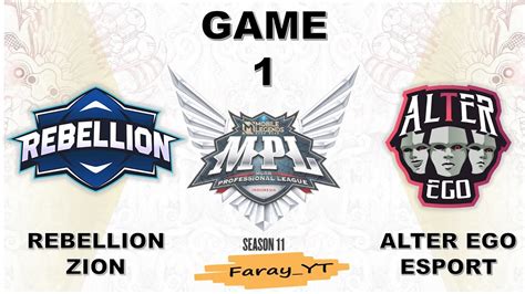 Rbl Vs Ae Game Regular Season Mpl Id S Rebellion Zion Vs Alter