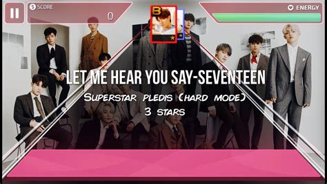 Let Me Hear You Say Seventeen SuperStar PLEDIS Hard Mode 3 Stars