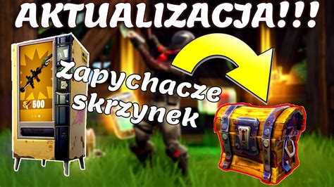 Nowa Aktualizacja Fortnite Automaty Z Przedmiotami I Celno Ci