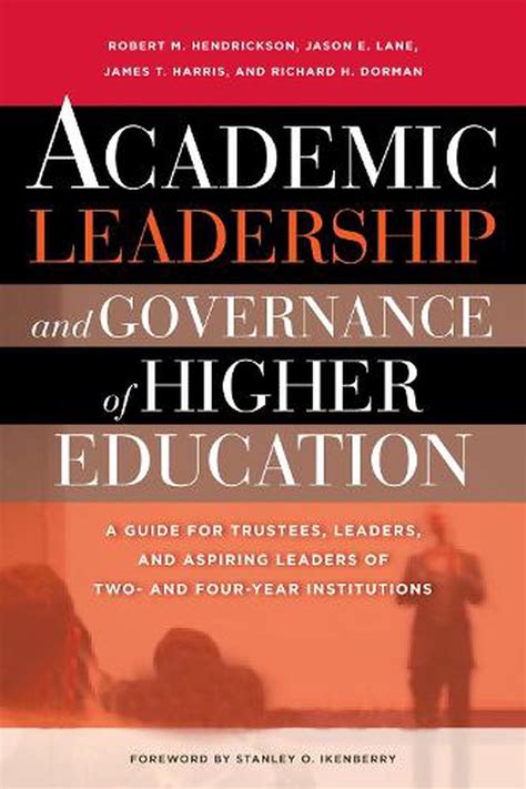 Academic Leadership And Governance Of Higher Education By Robert M