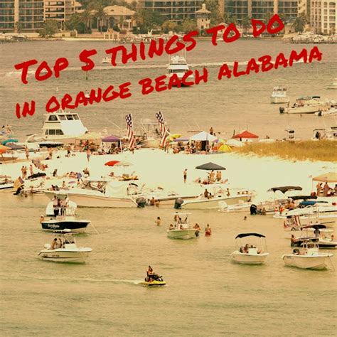 Top Things To Do In Orange Beach Alabama Gulf Shores Orange Beach