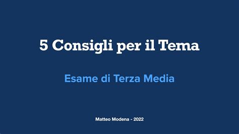 5 Consigli Per Il Tema Allesame Di Terza Media YouTube