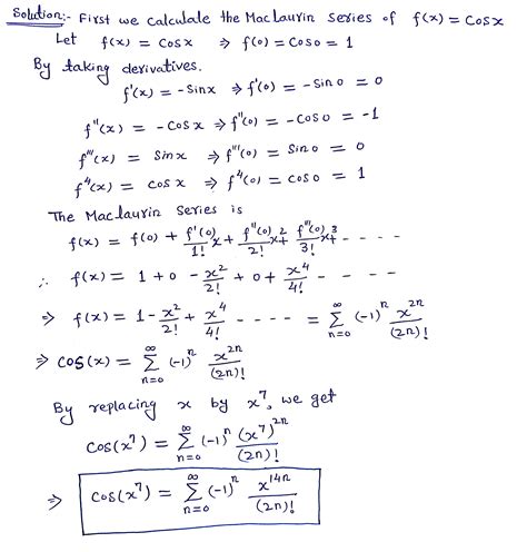 Solved Find The Maclaurin Series Of Cos X 7 Course Hero