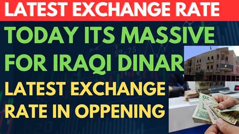 Iraqi Dinar Latest Exchange Rate Today Iraqi Dinar Currency New Rate