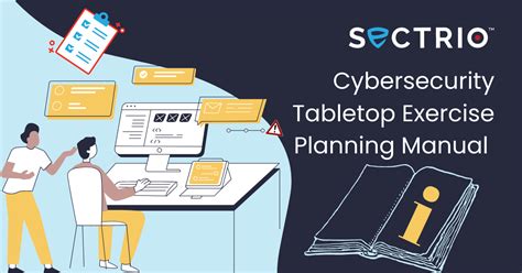 Cybersecurity Tabletop Exercise Planning Manual - Sectrio