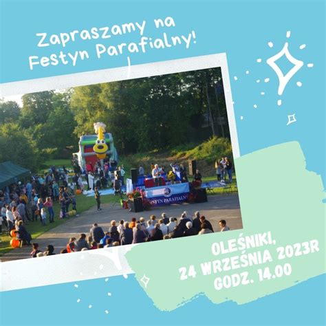 Zapraszamy Na Festyn Parafialny