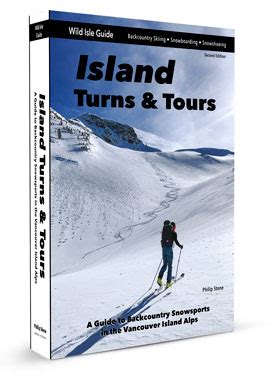 Island Turns And Tours Ski Touring And Snowboarding Guidebook