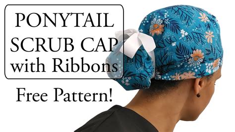 Scrub Cap Patterns Free Printable Plus Step By Step Sewing Tutorial