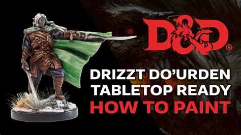 How To Paint Dandd Drizzt Dourden Tabletop Ready Youtube