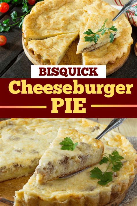 Bisquick Cheeseburger Pie Insanely Good