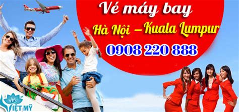 Vé máy bay Hà Nội đi Kuala Lumpur - Đại lý Air Asia Việt Nam