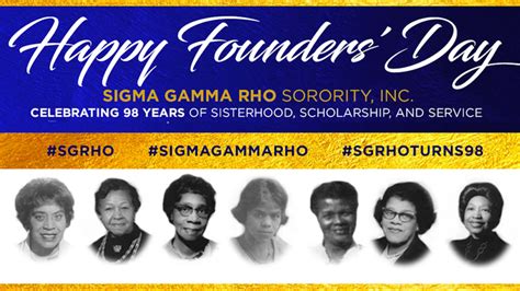 Join Us In Celebrating 98 Years Of Service For Sigma Gamma Rho Sorority