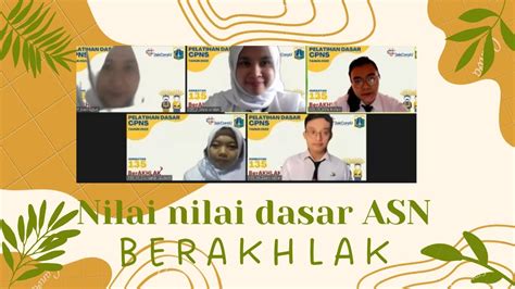 Penerapan Dan Pelanggaran Nilai Nilai Dasar ASN Angkatan 135