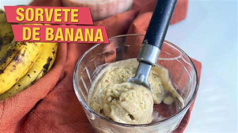 SORVETE DE BANANA CONGELADA 3 Receitas YouTube