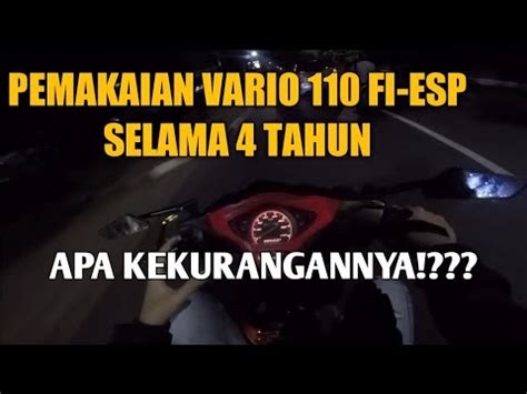 Kelebihan Dan Kekurangan Vario Fi Esp Buat Harian Vlog