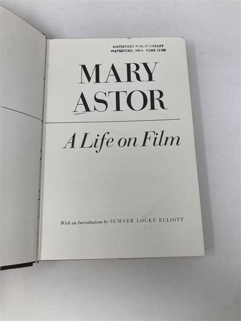 Mary Astor: a Life on Film by Astor, Mary: Good Hardcover (1972) First