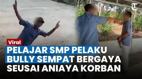 PELAJAR SMP Di Cilacap Yang Bully Adik Kelas Sempat Bergaya Bak Mario