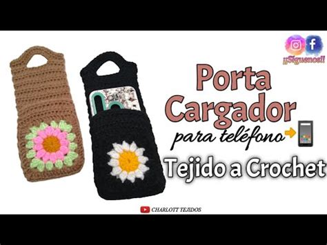 Porta Cargador para Teléfono Tejido a Crochet Emprendimiento YouTube