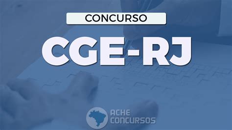 Concurso Cge Rj Edital Publicado