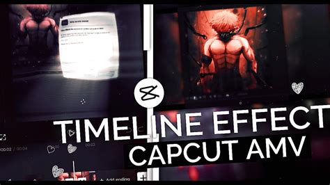 Out Of Timeline Transition Amv Capcut Amv Tutorial Youtube