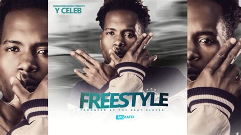 Y Celeb - Freestyle (Prod. The Beat Slayer) - AfroFire
