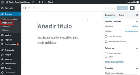 C Mo Crear Una Entrada En Wordpress Desde Cero Comienza Un Blog