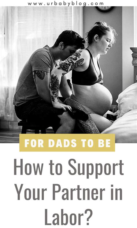 Prepare And Support Your Partner During Labor